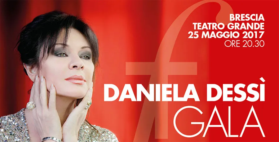 Brescia – Teatro Grande: Daniela Dessì Gala